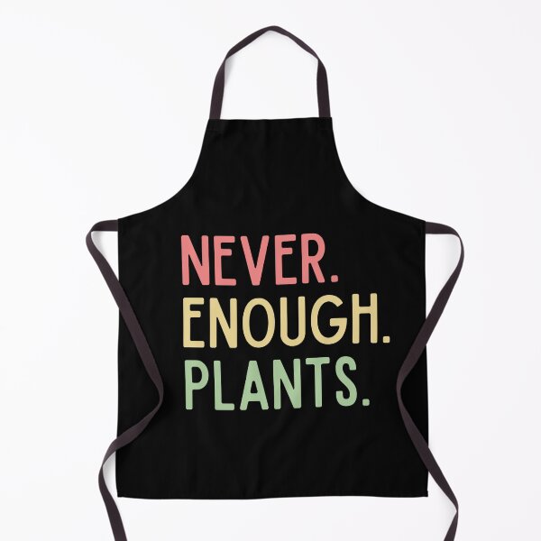Item preview, Never Enough Plants| Nature Lovers designed and sold by dooddles.