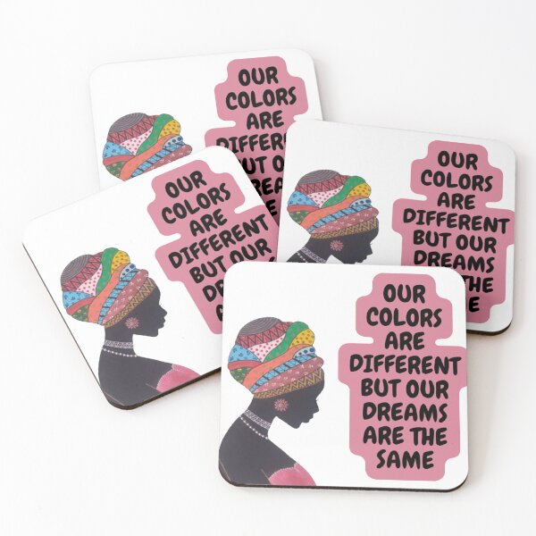 Item preview, Our color are different but our dreams are the same designed and sold by ArtisticUiverse.