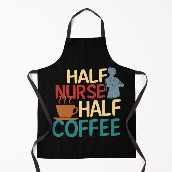 Item preview, Half Nurse Coffee Nurse, Registered Nurse Coffee Lover, Oncology Nurse, Nursing School Apparel, PACU nurse gift designed and sold by behindthefacts.