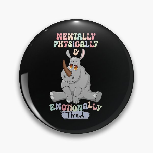 Item preview, The Weary Rhinoceros: Mentally, Physically & Emotionally Tired! designed and sold by DesignByJeff.