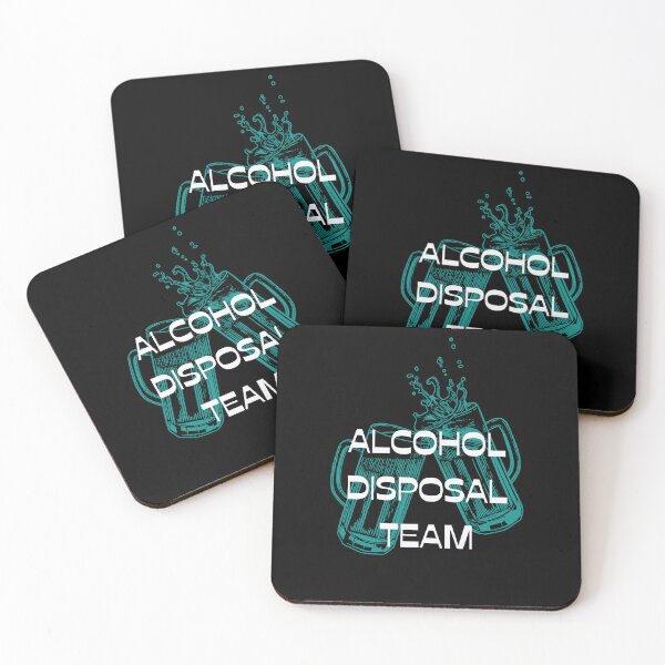 Item preview, Alcohol Disposal Team designed and sold by WonkeyCreations.