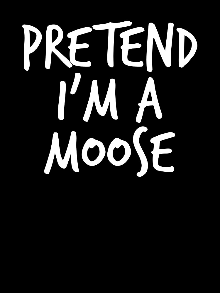 Thumbnail 3 von 3, Tuch, Pretend I'm A Moose Halloween Costume Pretend Moose Gear designt und verkauft von DynamicDesign.