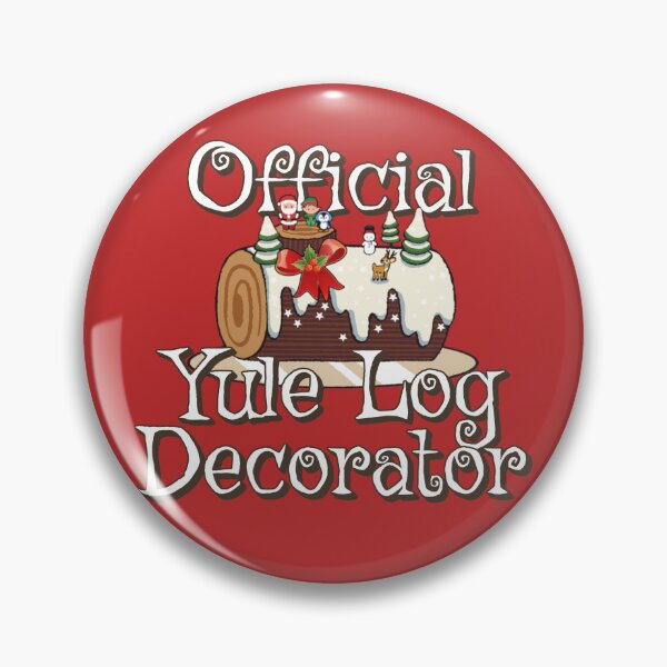 Item preview, Fun Official Yule Log Decorator, Fun Slogan For All Bakers designed and sold by TrulyEpoque.
