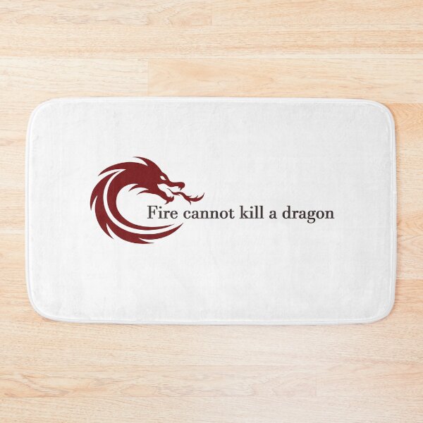 Item preview, Fire cannot kill a dragon designed and sold by AyushkaAgarwal.