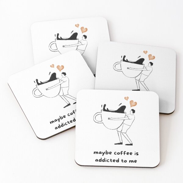 Item preview, maybe coffee is addicted to me 2 designed and sold by SodaPUNCH.