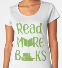 Book Lover Reading Shirt Women's Premium T-Shirt
