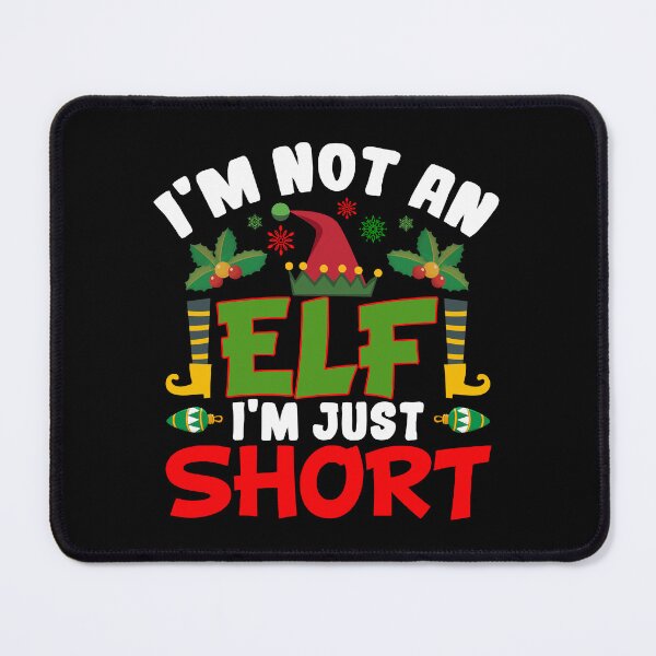 Item preview, I'm not an elf, I'm just short designed and sold by DerBarman.