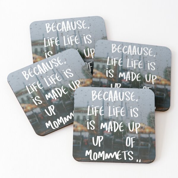 Item preview, because life is made up of moments designed and sold by Deenx35.