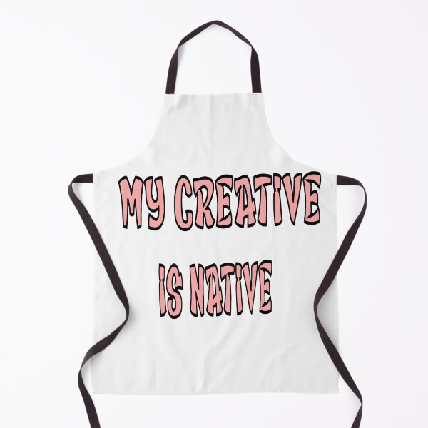 Item preview, My Creative Is Native – Artistic & Originality Design – Creative Mind Gift designed and sold by sednalafandy79.
