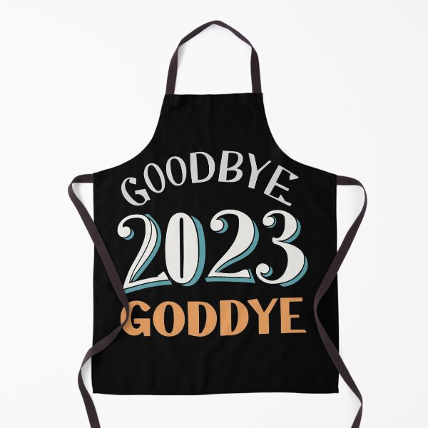 Item preview, Goodbye 2023 .Happy 2023 . 2023 designed and sold by BOOLL .