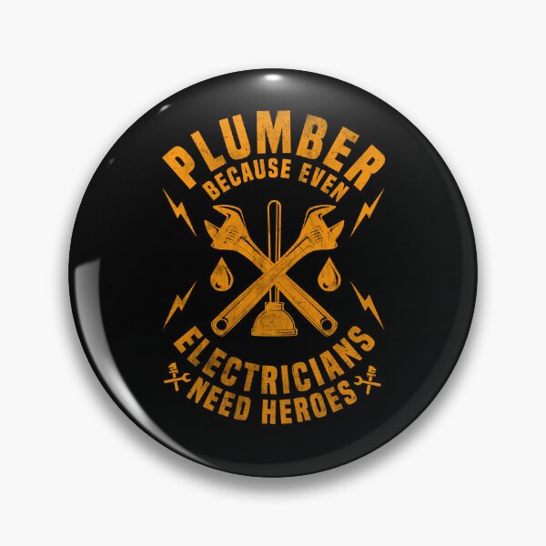 Item preview, Plumber Because Even Electricians Need Heroes Plumbing designed and sold by Achrafdesign.