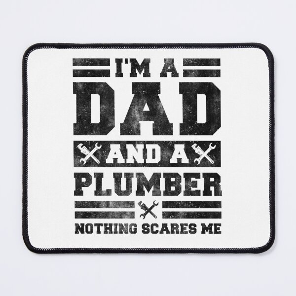 Item preview, I'm A Dad And Plumber Nothing Scares Me Funny Father's Day designed and sold by Achrafdesign.