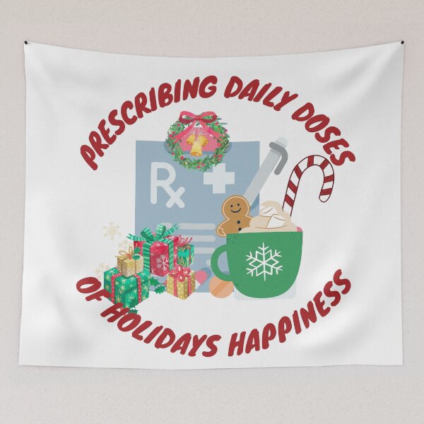 Item preview, Prescribing daily doses of holidays happiness, doctors and nurse designed and sold by NoetherSym.