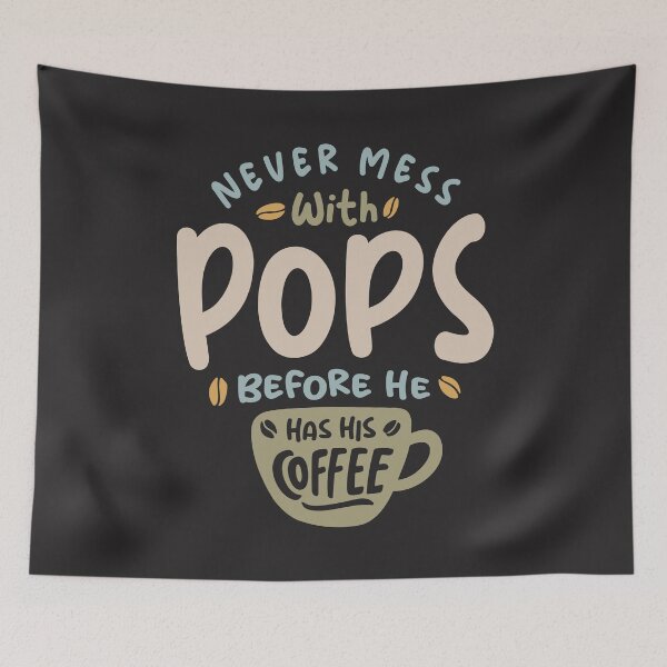 Item preview, Never Mess With Pops Before He Has His Coffee Funny Grandpa designed and sold by cidolopez.