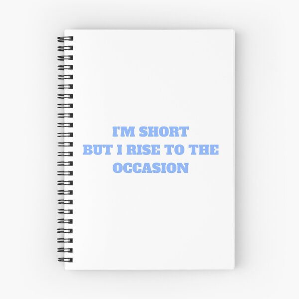 Item preview, I'm Short But I Rise To The Occasion! Short People Joke designed and sold by PMCreative.