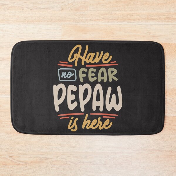 Item preview, Have No Fear Pepaw is Here Funny Grandpa designed and sold by cidolopez.