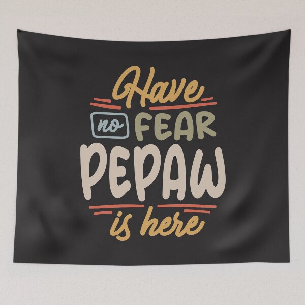 Item preview, Have No Fear Pepaw is Here Funny Grandpa designed and sold by cidolopez.