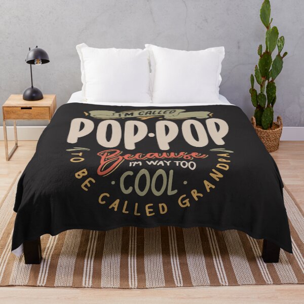 Item preview, I'm Called Pop-Pop Because I'm Way Too Cool Funny Grandpa designed and sold by cidolopez.