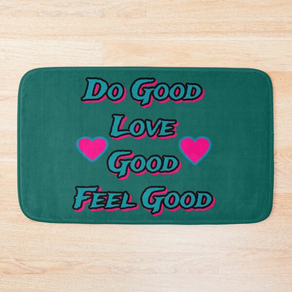 Item preview, Do Good, Love Good, Feel Good designed and sold by atroffire.