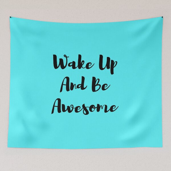 Item preview, wake up and be awesome designed and sold by MallsD.