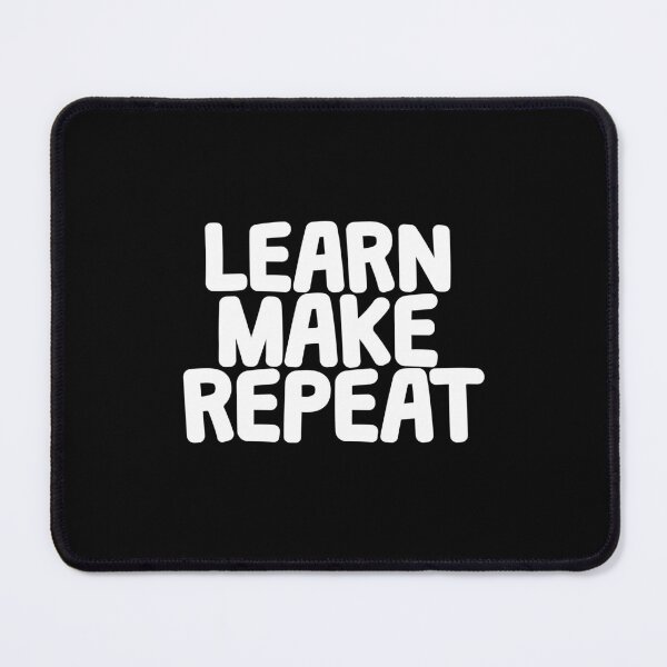 Item preview, Learn Make Repeat designed and sold by petersweater.