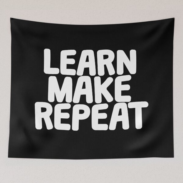 Item preview, Learn Make Repeat designed and sold by petersweater.
