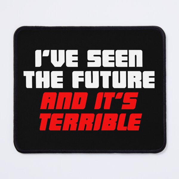 Item preview, I've Seen The Future (light) designed and sold by conform.
