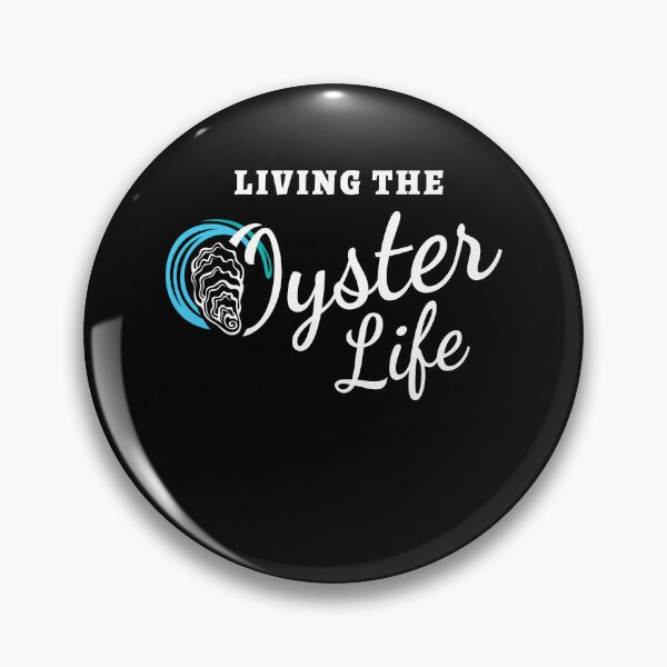 Item preview, Living The Oyster Life Shell designed and sold by MooonTees.