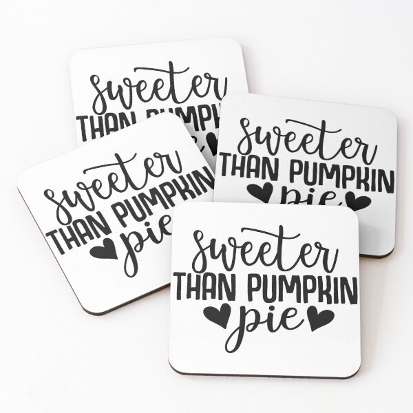 Item preview, Sweeter than pumpkin pie designed and sold by DerBarman.