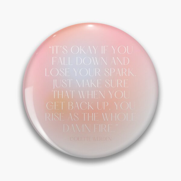 Item preview, Raise as the Whole Fire Quote by Colette Werden designed and sold by taylluna.