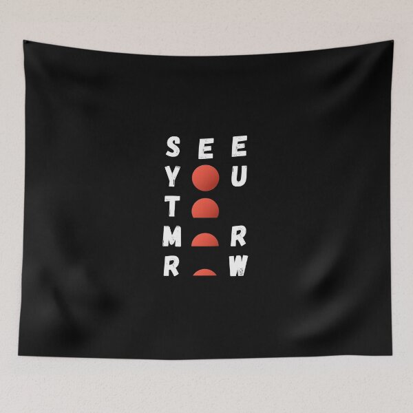 Item preview, See you Tomorrow (Weis) designed and sold by Playful-Monster.