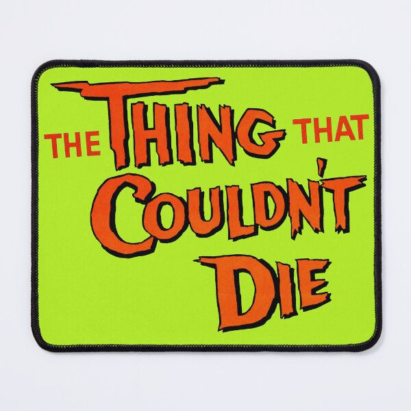 Item preview, The Thing that couldn't Die - B-Movie Logo faithfully restored designed and sold by PMartwork.