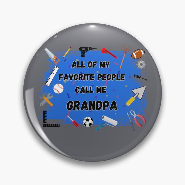 Item preview, All of my favorite People call me Grandpa designed and sold by BlesstB.