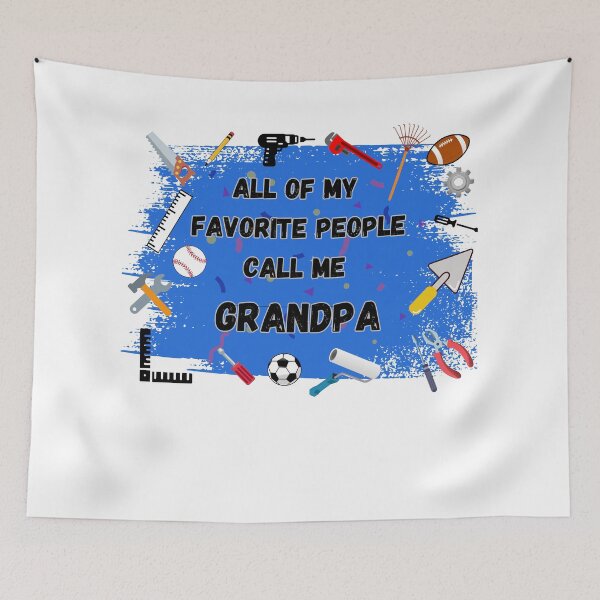 Item preview, All of my favorite People call me Grandpa designed and sold by BlesstB.