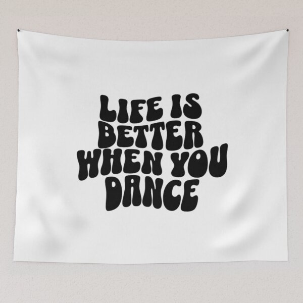 Item preview, Life is Better When You Dance designed and sold by designsbyvickij.