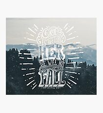 Christian Quote Photographic Print