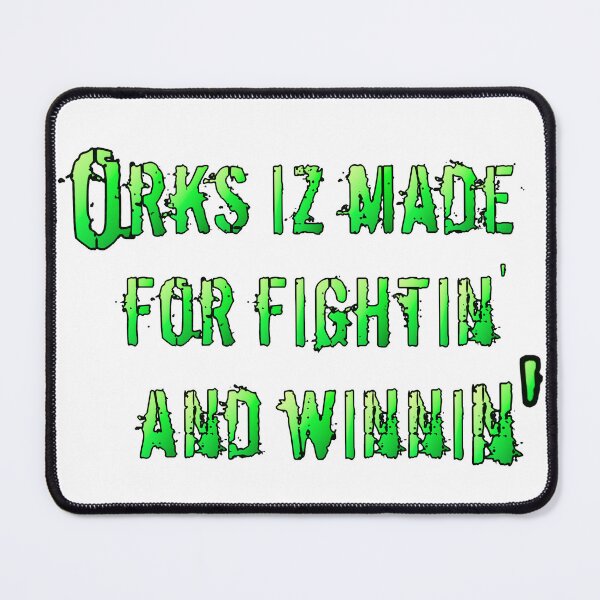 Item preview, Orks iz made for winning designed and sold by Mark-E-Adams.