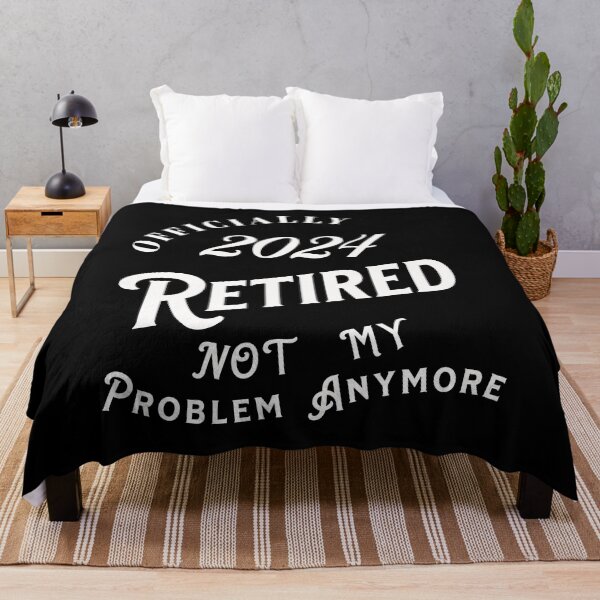 Item preview, offically retired 2024 not my problem anymore - Retired 2024 - Retirement 2024 - Retired 2024 vintage - The legend has retired designed and sold by JansenGS.