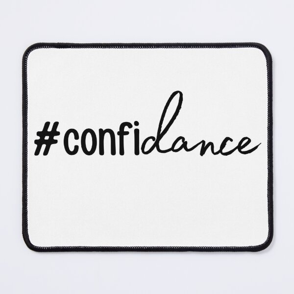 Item preview, Confidence or Confidance for Dancer designed and sold by designsbyvickij.
