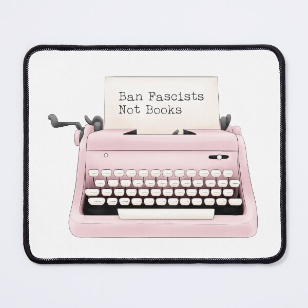 Item preview, Ban Fascists Not Books Typewriter Book Lover Activist designed and sold by That80sQueen.