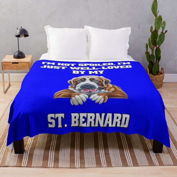 Item preview, Saint Bernard Dog Owner I'm Not Spoiled; I'm Just Well-Loved By My St. Bernard designed and sold by fantasticdesign.