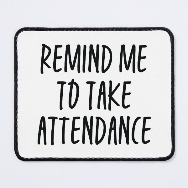 Item preview, Remind Me To Take Attendance designed and sold by ScienceCorner.