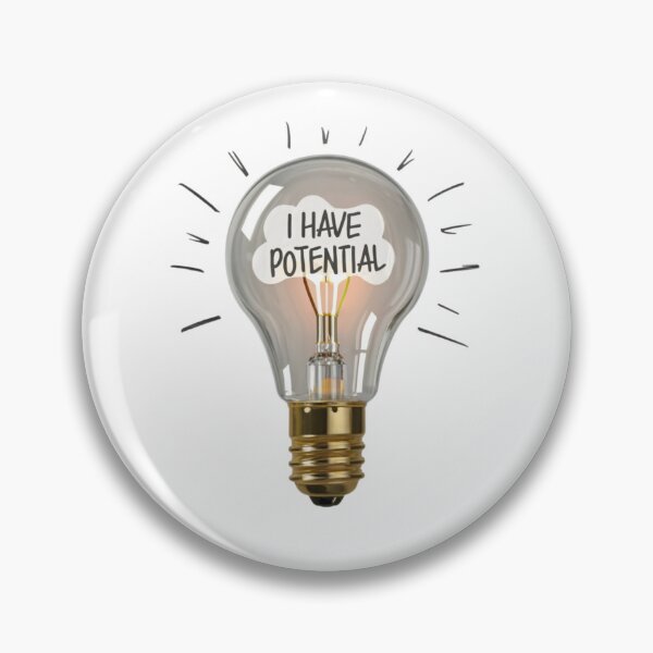 Item preview, I Have Potential designed and sold by PulseGraph.