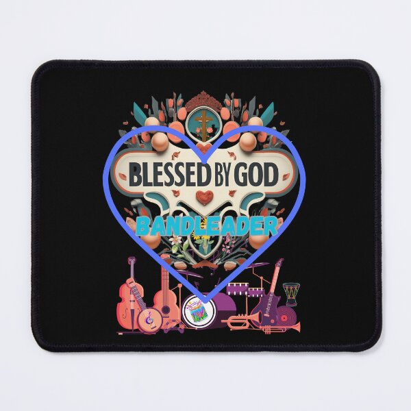 Item preview, BLESSED BY GOD BANDLEADER designed and sold by carlos crane.