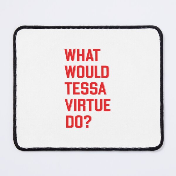 Item preview, what would tessa virtue do? designed and sold by stationarylift.