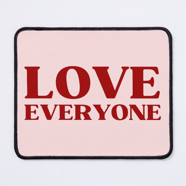 Item preview, Love Everyone designed and sold by RedPumpFlash.