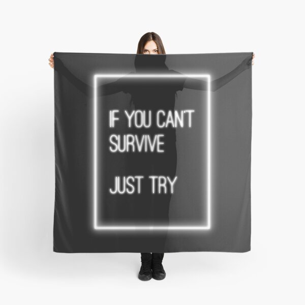 Item preview, if you can't survive, just try designed and sold by acciojoy.