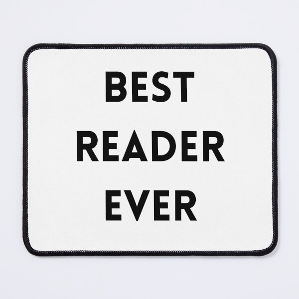 Item preview, Best Reader Ever black text designed and sold by Susan-Marie220.
