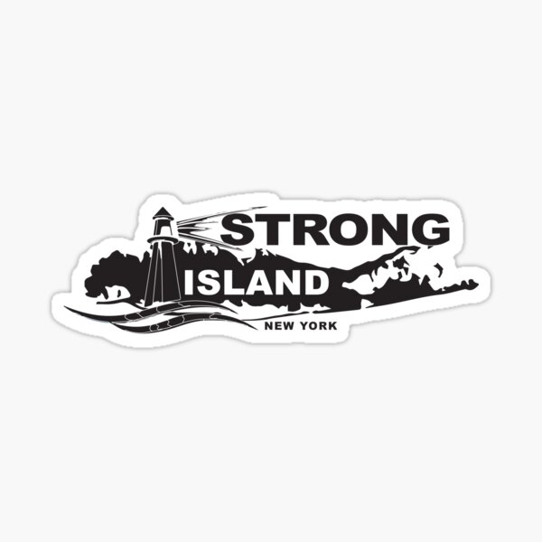 Strong Island New York Sticker