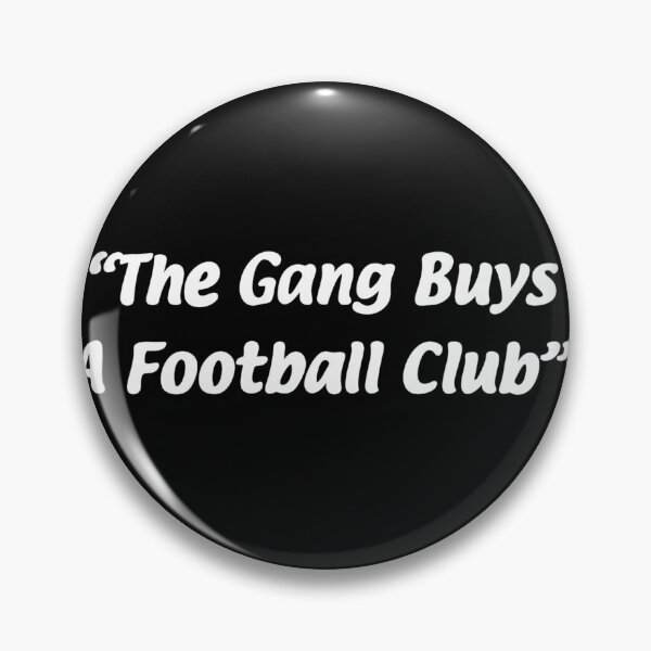 Artikelvorschau, „Die Bande kauft einen Fußballverein“ Wrexham fc entworfen und verkauft von SinBinCo.